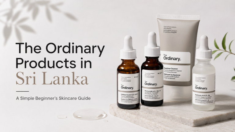 The Ordinary Products in Sri Lanka beginner skincare guide with serum bottles and skincare products
